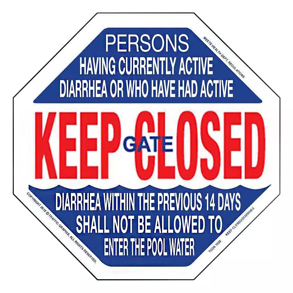 Traffic Graphix Diarrhea & Keep Gate Closed Pool Sign | TGDS1020